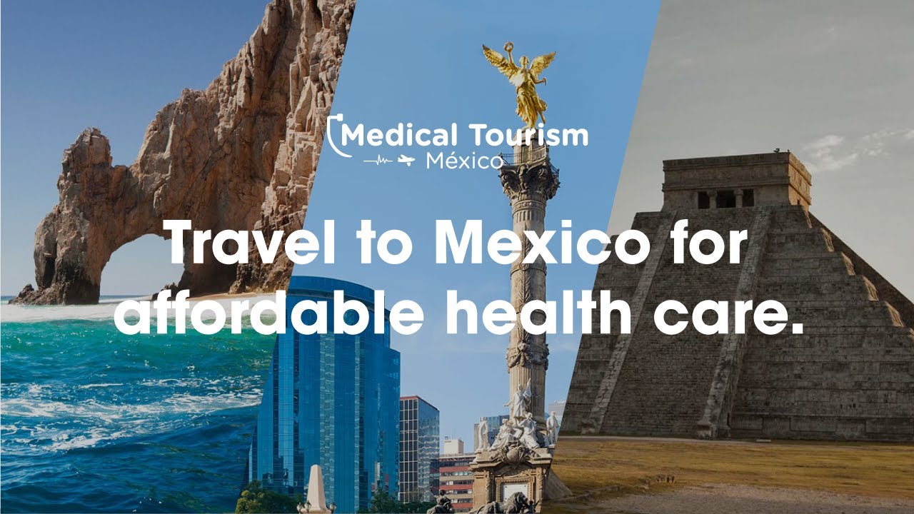 Travel to Mexico for high-quality medical care - Medical Tourism - YouTube